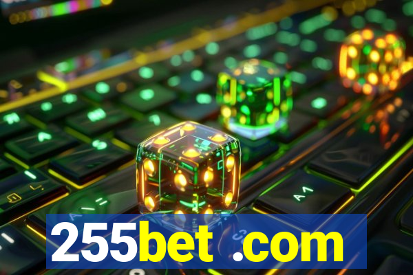 255bet .com